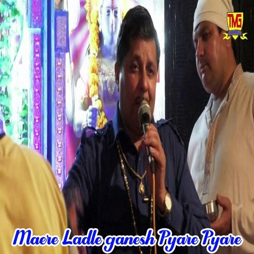 Maere Ladle Ganesh Pyare Pyare (Original)