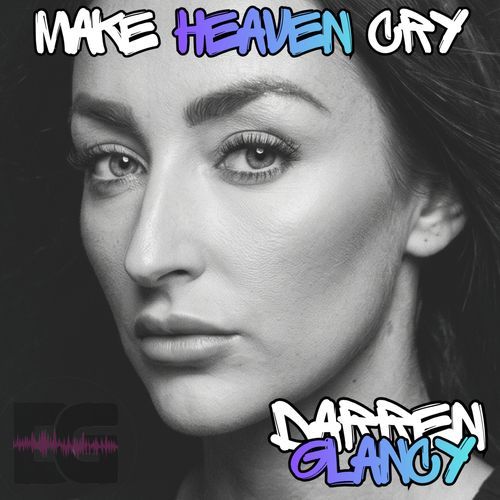 Make Heaven Cry