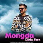 Mongda Dildu Tera