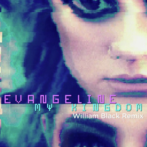 My Kingdom - Song Download From My Kingdom (William Black Remix.