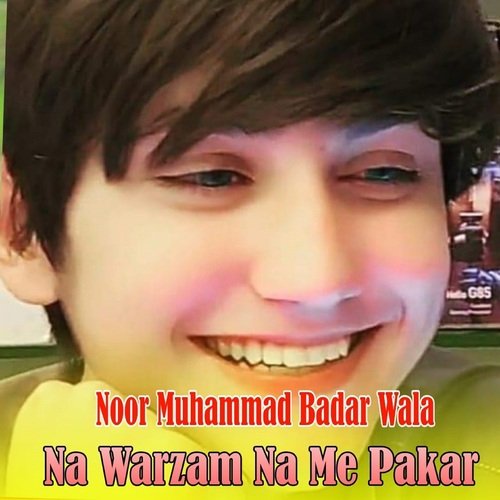 Na Warzam Na Me Pakar