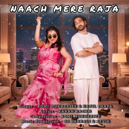 Naach Mere Raja