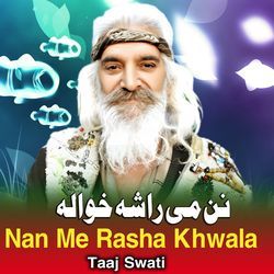 Nan Me Rasha Khwala-NicPBUVldmE