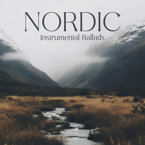 Nordic Instrumental Ballads: Fall Into Sleep Instantly_poster_image