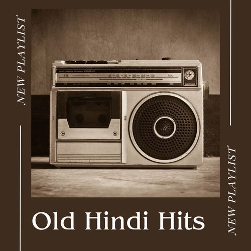 Old Hindi Hits