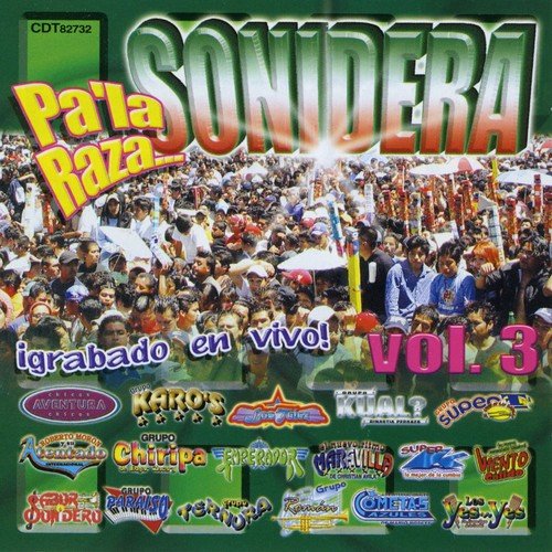 Pa' la Raza Sonidera, Vol. 3