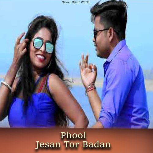 Phool Jesan Tor Badan