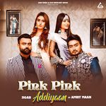 Pink Pink Addiyaan