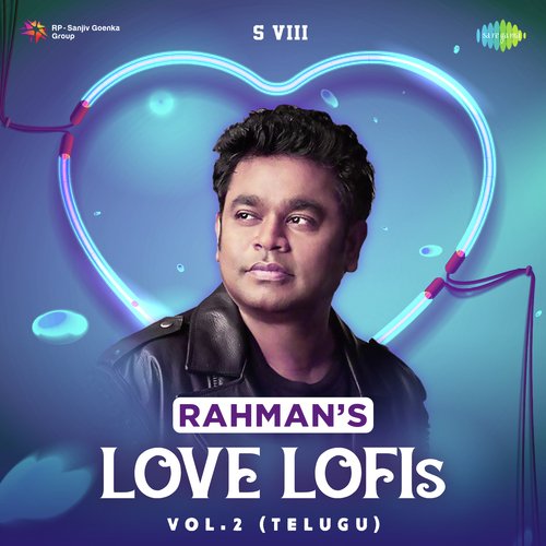 Rahmans Love Lofis - Vol.2 (Telugu)