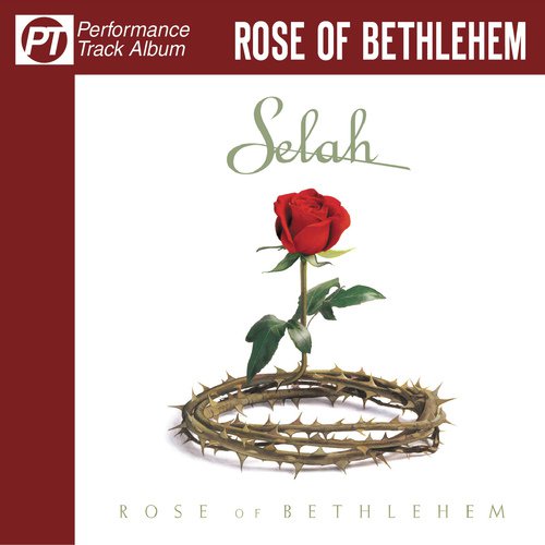 Rose of Bethlehem (Performance Track Album)_poster_image