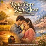 Rutu Pare Rutu Aase (From 