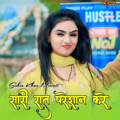 Saari Raat Preshan Kre