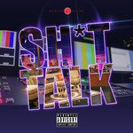 Shit Talk