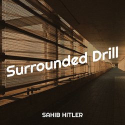 Surrounded Drill-AV1ZAS54cgQ