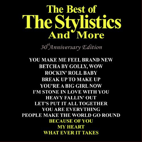 You Re A Big Girl Now New Stereo Remix Lyrics The Stylistics