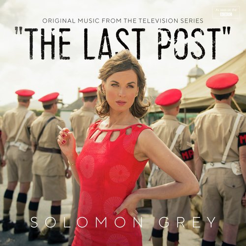 The Last Post (Music From The Original TV Series)