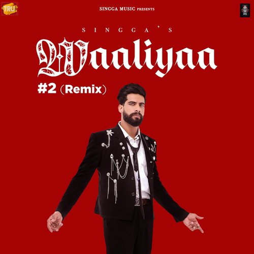 Waaliyaa #2 (Remix)