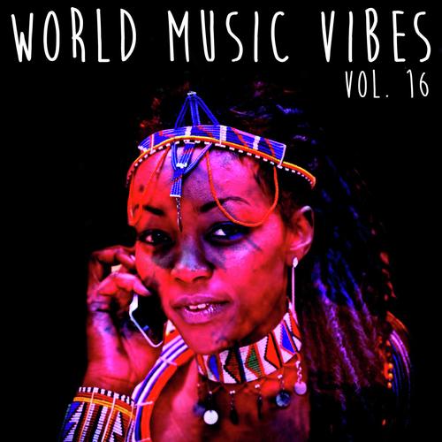 World Music Vibes, Vol. 16