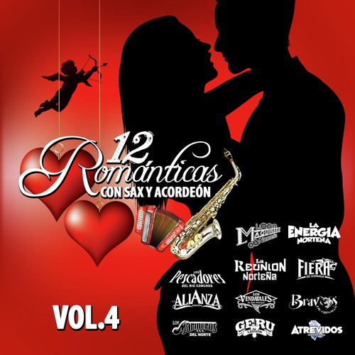 12 Romanticas Con Sax y Acordeon, Vol.4