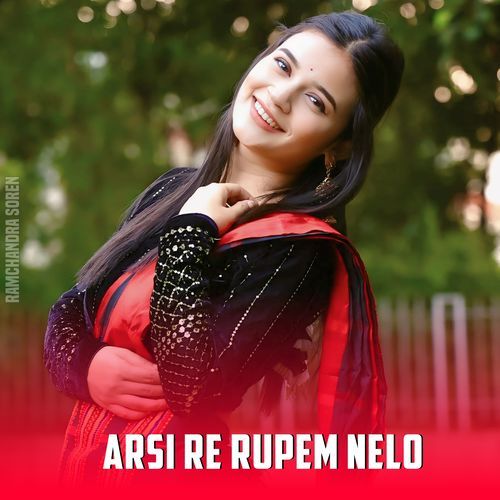 Arsi Re Rupem Nelo