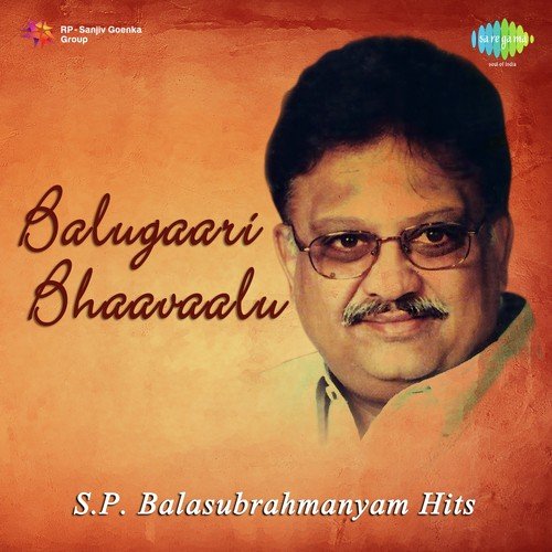 Balugaari Bhaavaalu - S.P. Balasubrahmanyam Hits