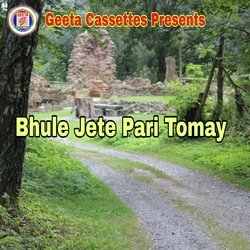 Bhule Jete Pari Tomay-PDxGXz54Q3o