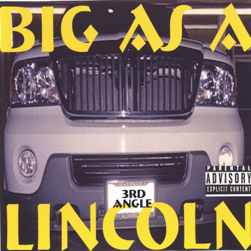 Big as a Lincoln
