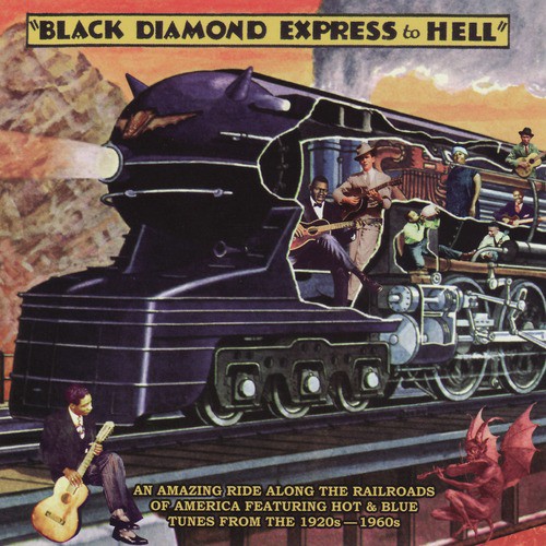 Hell Bound Train - Song Download from Black Diamond Express To