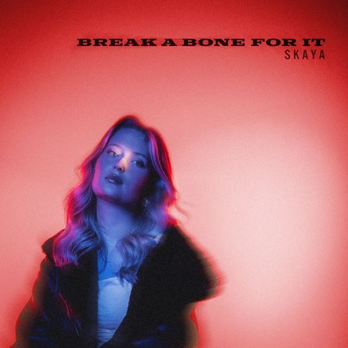 Break A Bone For It cover art