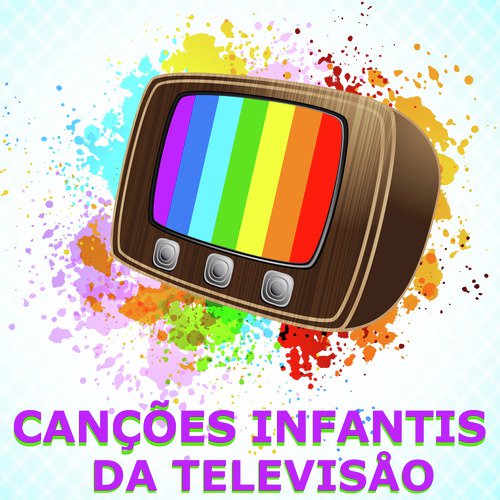 Canções Infantis Da Televisão_poster_image