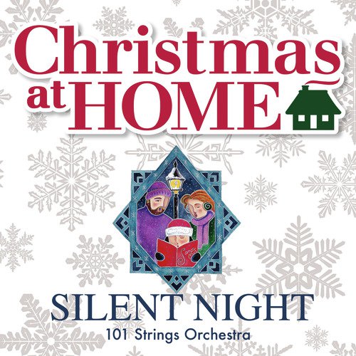 Christmas at Home: Silent Night