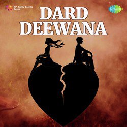 Dard Deewana