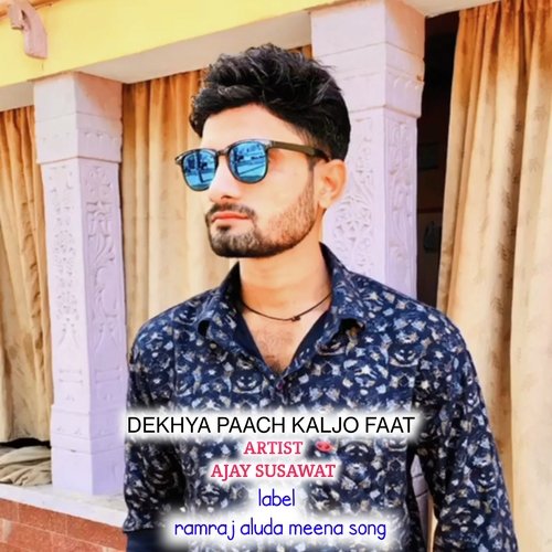 DEKHYA PAACH KALJO FAAT (Meenawati)