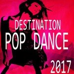 Destination Pop Dance 2017
