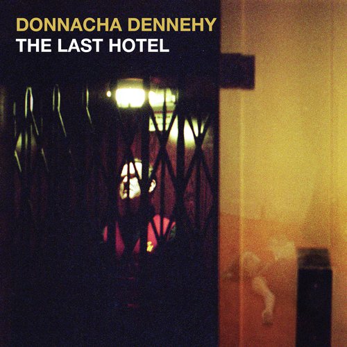 Donnacha Dennehy: The Last Hotel_poster_image