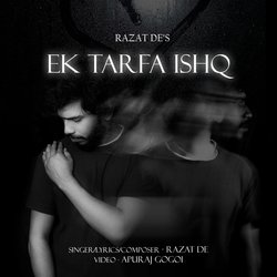 Ek Tarfa Ishq-FAooAkdCb3U