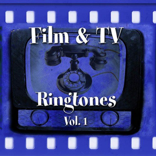 Film & Tv Ringtones Vol. 1
