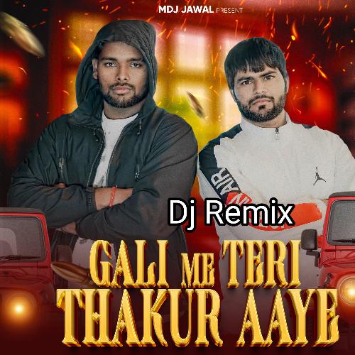 Gali Me Teri Thakur Aaye (Dj Remix)