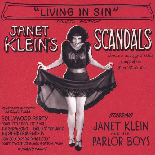 Janet Klein's Scandals" or "Living In Sin