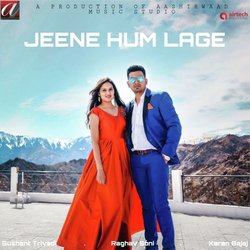 Jeene Hum Lage-ISMnezNhUAc