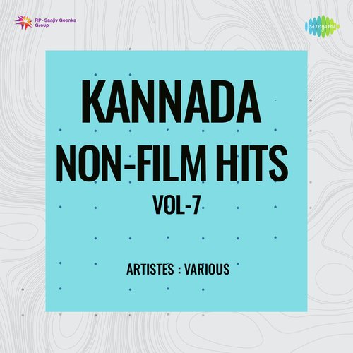 Kannada Non-Film Hits Vol-7