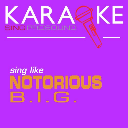 One More Chance , Stay with Me (In the Style of Notorious B.I.G.) [Karaoke Instrumental Version]