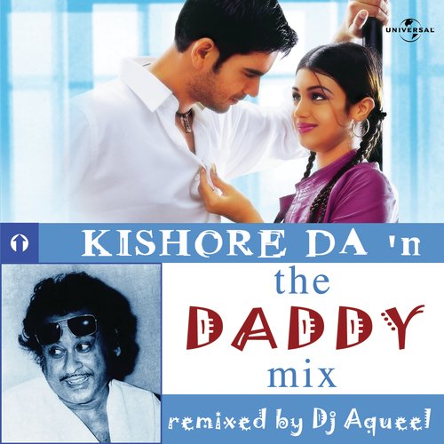 Kishore Da In The Daddy Mix