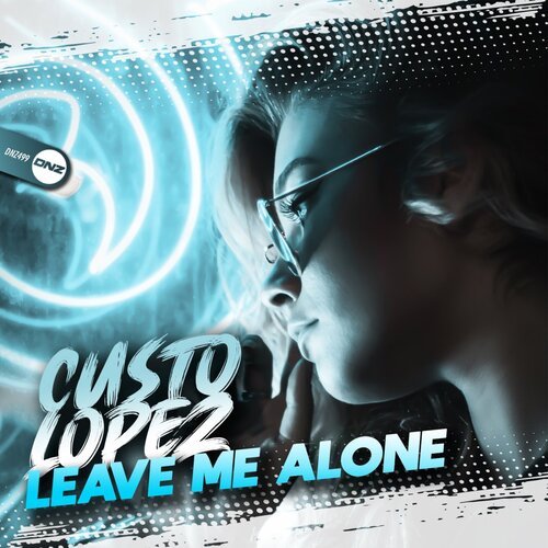 Leave Me Alone - Song Download from Leave Me Alone @ JioSaavn