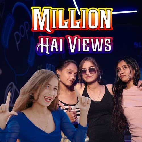 Million Hai Views
