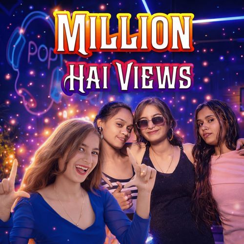 Million Hai Views