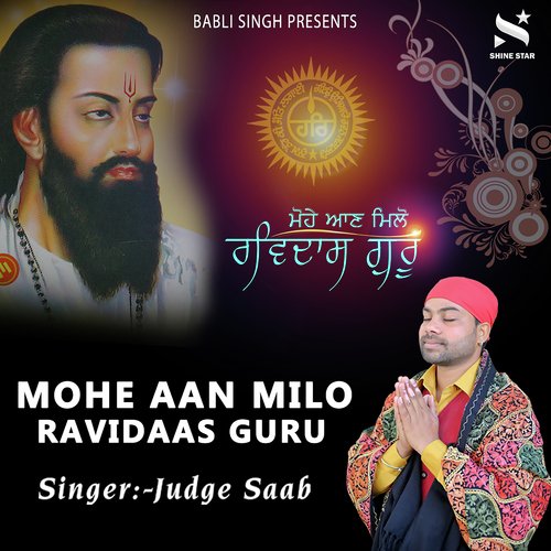 Mohe Aan Milo Ravidaas Guru