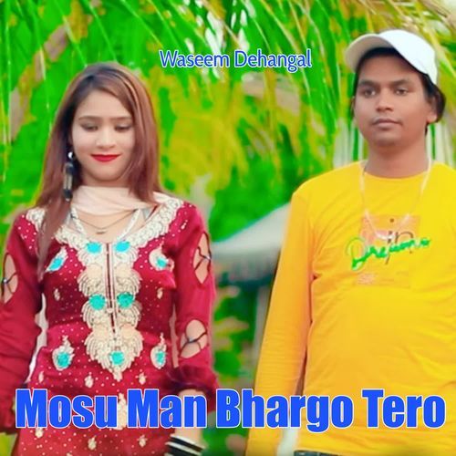 Mosu Man Bhargo Tero