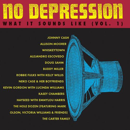 No Depression: What It Sounds Like Vol. 1