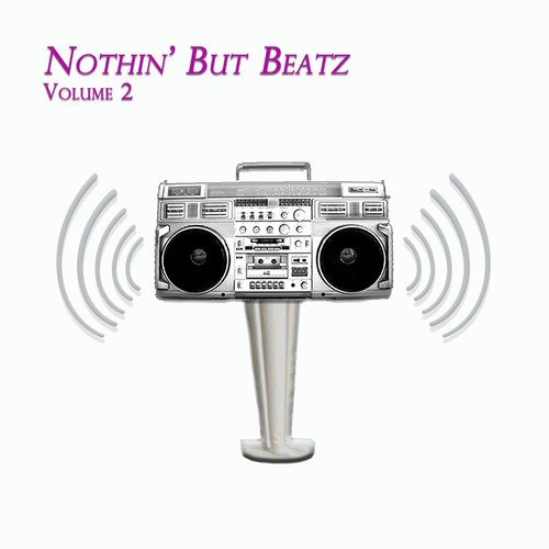 Nothin' But Beatz, Vol. 2